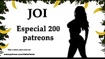 JOI Special 200 patreons, 200 runs. Audio en espagnol.