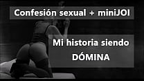 Una femdom racconta la sua storia e ti masturba. In spagnolo.