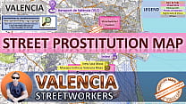 Valencia, España, Mapa de sexo, Mapa de prostitución en la calle, Público, Al aire libre, Real, Realidad, Salones de masajes, Burdeles, Putas, BJ, DP, BBC, Callgirls, Bordell, Freelancer, Streetworker, Prostitutas, zona roja, Familia, Hermana , Be