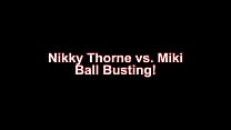 Nikky Thorne vs. Miki - Ballbusting