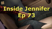 Inside Jennifer 73