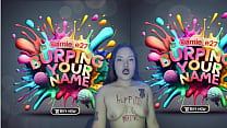 slut burping your name