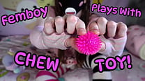 Femboy Plays With Chew Toy! (Teaser)