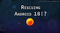 Rescatando a Androide 18