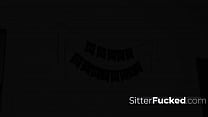 Няня помнит, что моя жена на день рождения не помнит - SitterFucked