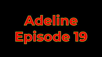 3D Cartoon porn Comics - Adeline part 19 | Full Voiceover